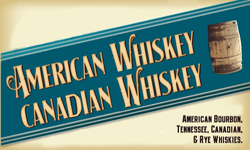 Bourbon & Canadian Whiskey